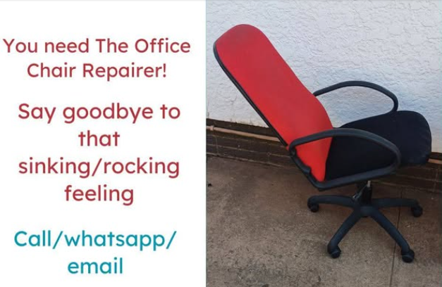 When you get that sinking feeling, call Elmien @ The Office Chair Repairer on 0834145042